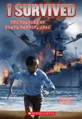 I Survived The Bombing Of Pearl Harbor 1941 (I Survived #4) - Paperback - GOOD • $3.85