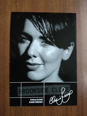 £9.99 • Buy CLAIRE SWEENEY *Lindsey Corkhill* BROOKSIDE PRE-SIGNED AUTOGRAPH CAST PHOTO CARD