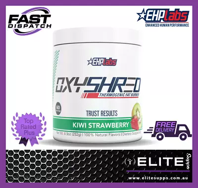 $64.90 • Buy EHP Labs OxyShred | Fat Burner | Thermogenic | Weight Loss