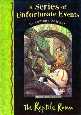 The Reptile Room (A Series Of Unfortunate Events No. 2) By Lemony SnicketBrett • £2.51