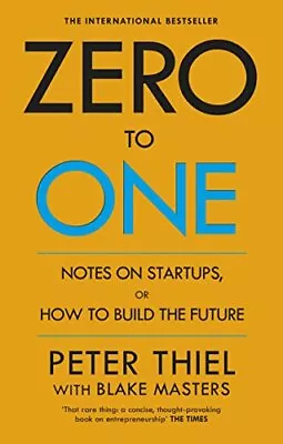 Zero To One: Notes On Start Ups Or Ho... Thiel Peter • $19.75