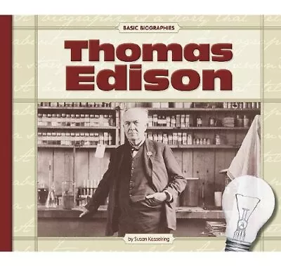 Thomas Edison (Basic Biographies) By  • $31.77