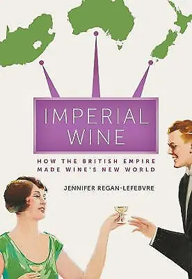 £22.10 • Buy Imperial Wine - 9780520343689