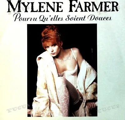 Mylene Farmer - Pourvu Qu'elles Soient Douces 7in 1988 (VG+/VG+) '* • $8.69