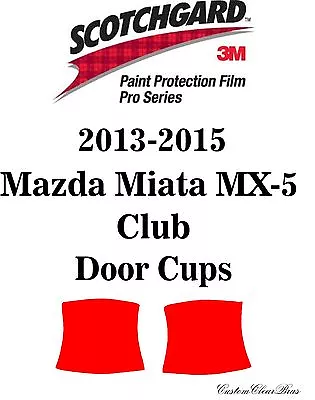 3M Scotchgard Paint Protection Film Pro Series 2013 - 2015 Mazda Miata MX-5 Club • $20