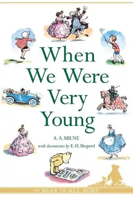 When We Were Very Young (Winnie The Pooh Colour P/Backs) By A. A. Milne E. H. • £2.39