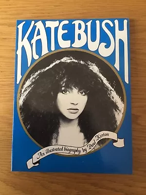 Rare Kate Bush An Illustrated Biography 1980 Book NM Condition • £45