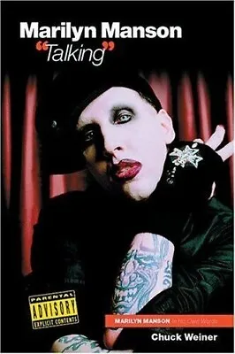 Marilyn Manson (Talking) By: Chuck Weiner Paperback VINTAGE 90s METAL Used-GOOD • $6