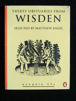 £0.99 • Buy Thirty Obituaries From Wisden Selected By Matthew Engel (Penguin 60s) Paperback
