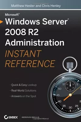 Microsoft Windows Server 2008 R2 Administration : Instant Referen • $4.16