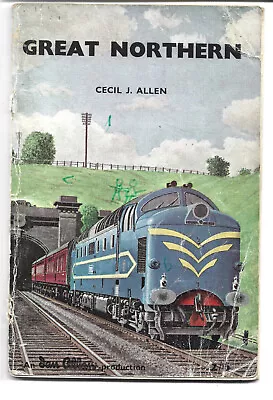 Ian Allen  - 'great Northern' - By Cecil J. Allen. • £0.75