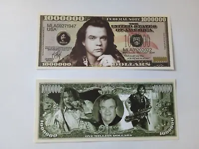 Two Meatloaf One Million Dollars Doublesided Novelty Banknotes . • £1.95