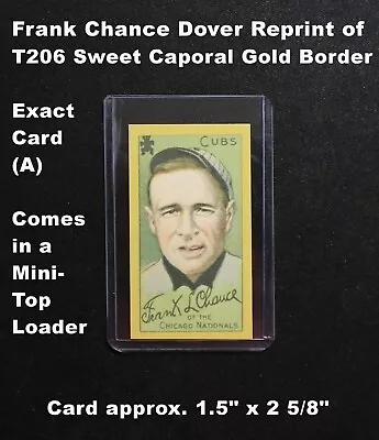 FRANK CHANCE Dover Reprint Of T206 Piedmont _ Card (A) In Mini-Top Loader • $3.99