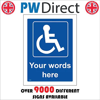Cm266 Wheelchair Disabled Logo Your Words Here Sign Personalise Choice Mobility • £25.97