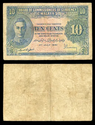 MALAYA Board Of Commissioners Of Currency 1 July 1941 10 Cents Fine #CU89343 • $14