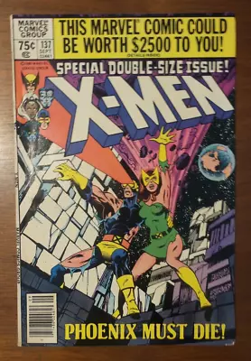 X-Men #137 (1980) Death Of Dark Phoenix 1st Appearance Of Raskor & Bel-Dann • $29.99