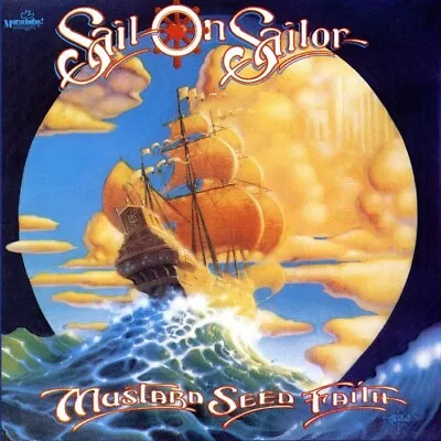 Sail On Sailor - Mustard Seed Faith - CD • $13.99