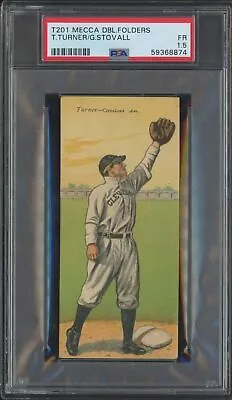 1911 Mecca Double Folders T201 Terry Turner Nno Fair George Stovall Psa 1.5 Naps • $120