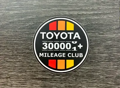 Toyota Sticker Decal 300k Mile Club Tundra Tacoma 4x4 4runner FJ Cruiser 4WD 4X4 • $7