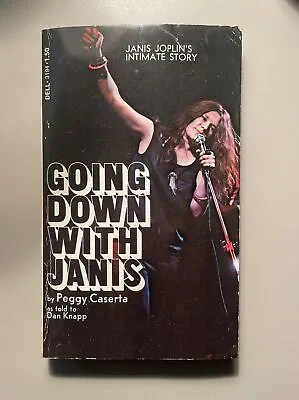 Going Down With Janis By Peggy Caserta (1974 Paperback) Vintage 1st Dell Print • $40