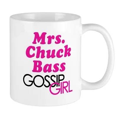 £7.55 • Buy 11oz Mug Mrs. Chuck Bass Gossip Girl - Printed Ceramic Coffee Tea Cup Gift
