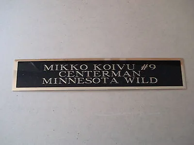 Mikko Koivu Wild Autograph Nameplate For A Hockey Jersey Case Or Photo 1.25 X 6 • $6.50