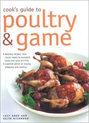 Cook's Guide To Poultry And Game By Richmond Keith Paperback Book The Cheap • £2.35