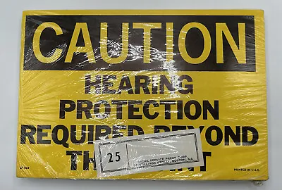 25 Vintage CAUTION Hearing Protection Beyond Factory Safety Sign Caution Warning • $40