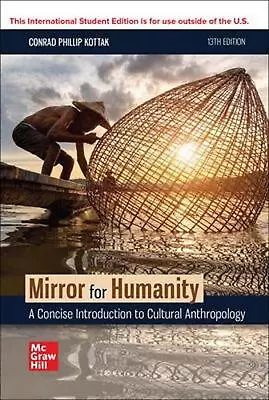 Mirror For Humanity ISE By Conrad Kottak Paperback Book • $86.49