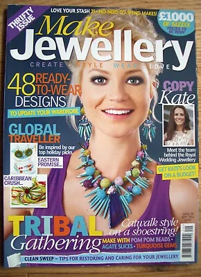 Make Jewellery Magazine September 2011 Issue 29 Royal Wedding Thrifty Tribal • $6.15