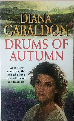 $3.90 • Buy Drums Of Autumn By Diana Gabaldon - #4 Outlander Series