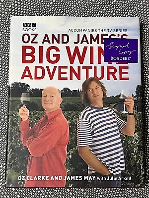 OZ & JAMES'S BIG WINE ADVENTURE - Signed By OZ CLARKE (SB2703) • £10.99