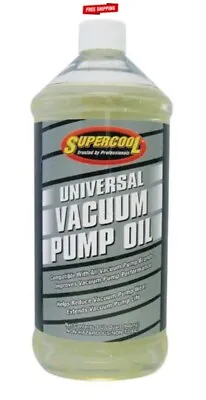 Supercool Universal Vacuum Pump Oil 46 Viscosity • $19.97
