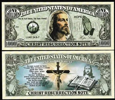 CHRIST RESURRECTION NOTE MILLION DOLLAR NOVELTY BILL -Lot Of 10 BILLS • $5.49