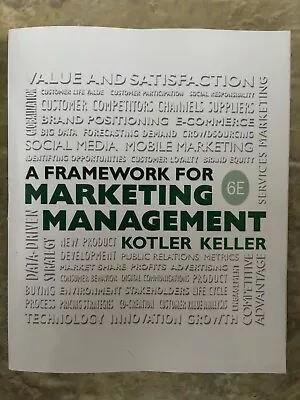 Framework For Marketing Management [Paperback] Kotler Philip And Keller Kevin • $28