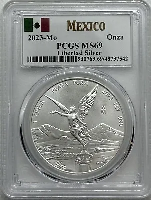 2023 1 Oz Mexico Silver Libertad Coin PCGS MS 69 - 1 Onza • $49.95