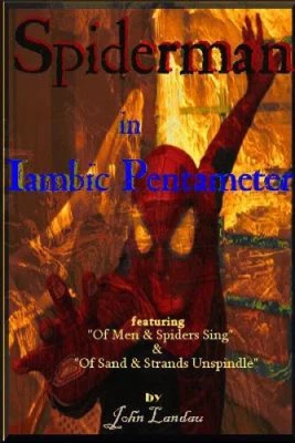 $37.78 • Buy Spiderman In Iambic Pentameter By John Landau