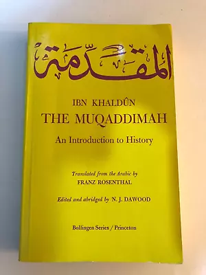 The Muqaddimah An Introduction To History NJ Dawood Editor Paperback Princeton • $14