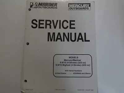 1998 Mercury 9.9 15 4 Stroke 323 CC Bigfoot Service Manual FACTORY OEM  X • $89.99