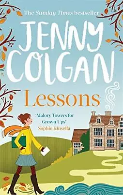 Lessons:  Just Like Malory Towers For Grown Ups  (Maggie Ada... By Colgan Jenny • £4.98