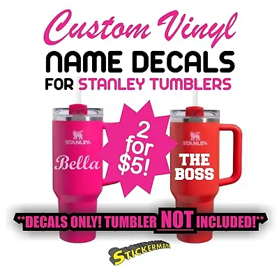 Custom Vinyl Lettering Name Decal Sticker For Stanley Yeti RTIC Or Any Tumbler • $5