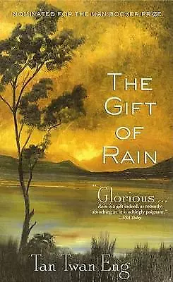 The Gift Of Rain: A Novel New Eng Tan Twan Book • £12.98