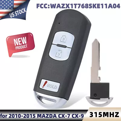 FOR 2010 - 2015 MAZDA CX-7 CX-9 SMART KEY REMOTE FOB 3Button WAZX1T763SKE11A04 • $67.13