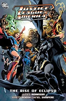 Justice League Of America - The Rise Of Eclipso Paperback James R • $22.95