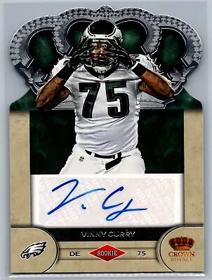 /245 2012 Crown Royale Rookie Signatures Vinny Curry #92 (AU RC) - NM-MT • $9.50