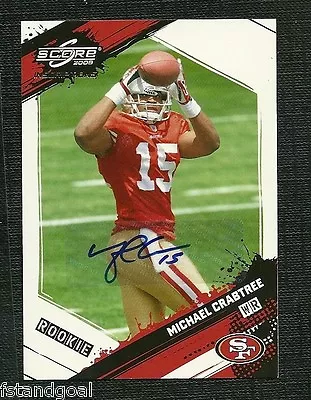 Michael Crabtree 08 Score Inscriptions Autographed Rookie 70/199 San Francisco  • $24.99