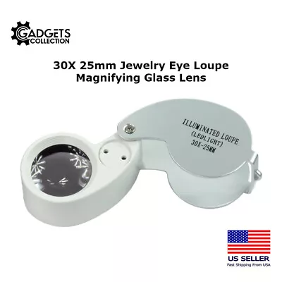 30X 25mm Illuminated LED Jewelers Jewelry Loupe Magnifier Magnifying Glass Lens • $7.49