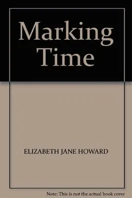 £3.48 • Buy Marking Time By Elizabeth Jane Howard