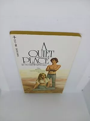 Vintage PB Book A Quiet Place YA Romance By Burchard Peter  • $10.25