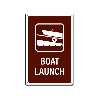Tin Signs Boat Dock Ship Lake Ramp Sign - Metal Sign 12 X 8 In. Boat Launch • $14.95